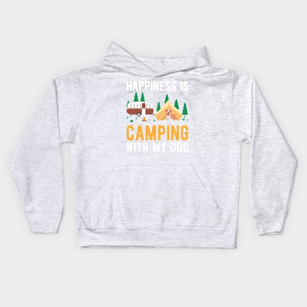 Happiness is Camping with my Dog Kids Hoodie by greenoriginals